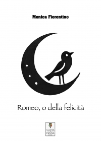 Copertina Romeo, o della felicità